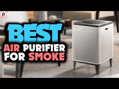 Best air purifier for cigarette smoke removal: Top 5 Air Purifiers for Smoke Your Home & Office
