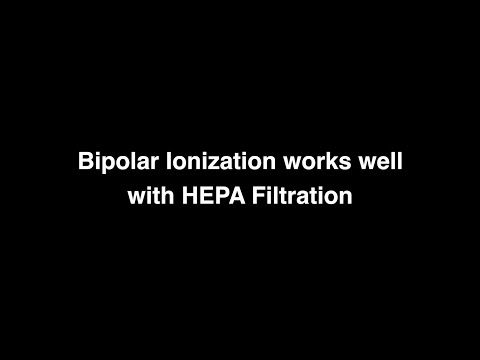 Bipolar Ionization works well with HEPA Filtration – Commercial Air Purifiers