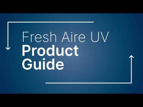 Fresh Aire UV Product Guide