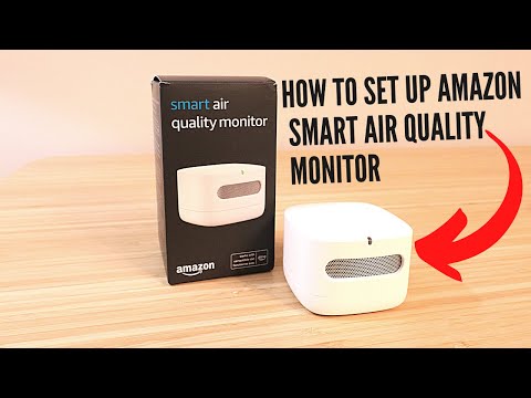 How To Set Up Amazon Smart Air Quality Monitor
