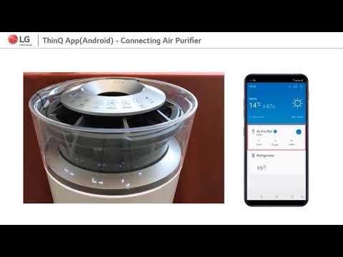 LG ThinQ App (Android) – Connecting Air Purifier