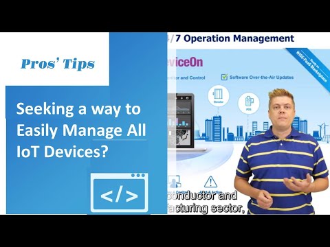 [Pros' Tips] Power Up Your IoT Devices with DeviceOn Operation Management Software