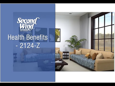 Second Windβ’ UV Air Purifiers Health Benefits; Featuring the 2124-Z