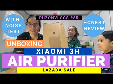 PUZONVLOGS #85: XIAOMI AIR PURIFIER 3H – UNBOXING AND REVIEW WITH NOISE TEST (LAZADA SALE)