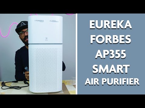 Unboxing & Review: Eureka Forbes 355 Smart Air Purifier | Health & Clean Air