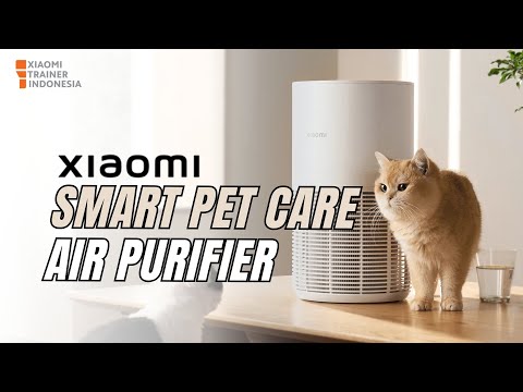 Xiaomi Smart Pet Care Air Purifier – Udara Bersih Bebas Bulu & Bau!